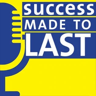 Success Made to Last